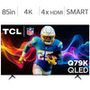 TCL 85 Inch 4K UHD QLED TV - 85Q79K